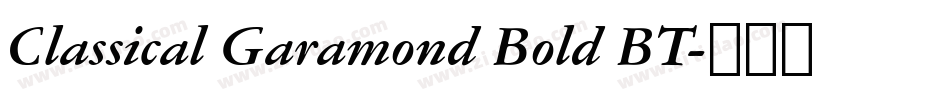 Classical Garamond Bold BT字体转换